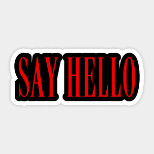 Say Hello Sticker